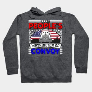 PEOPLES CONVOY US FLAG WASHINGTON DC 2022 - FREEDOM CONVOY Hoodie